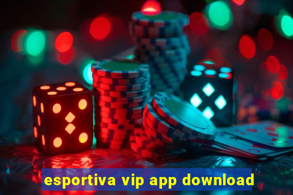 esportiva vip app download